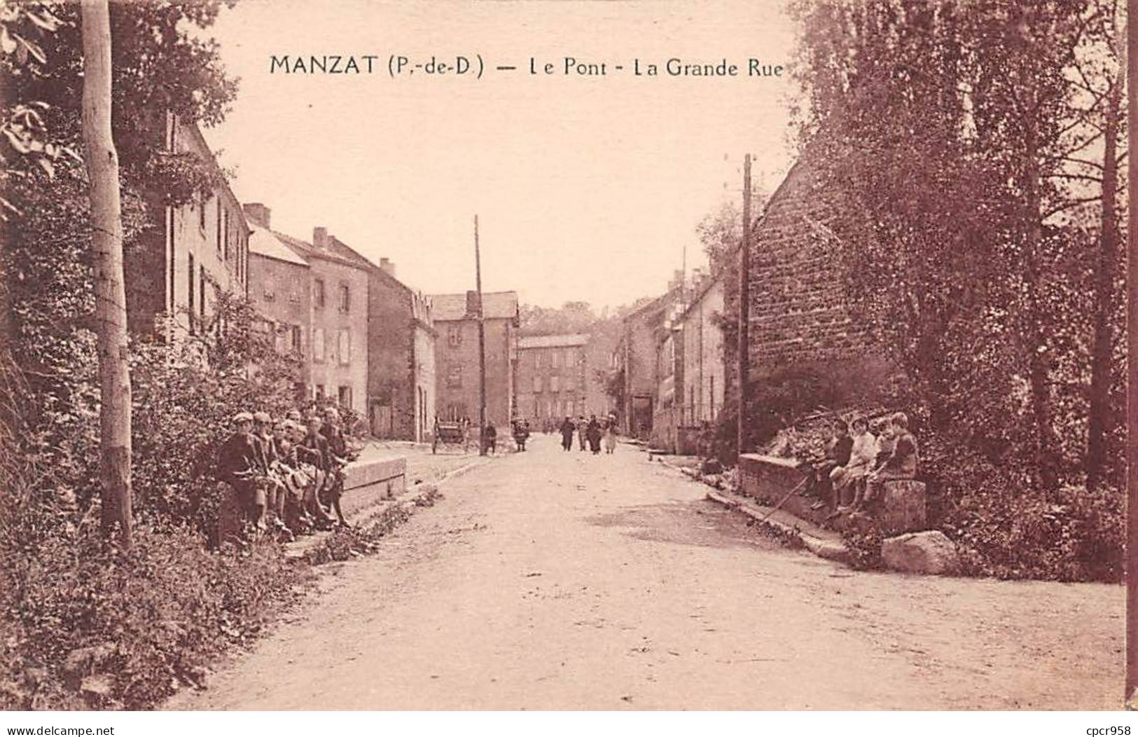 63 - MANZAT - SAN32362 - Le Pont - La Grande Rue - Manzat