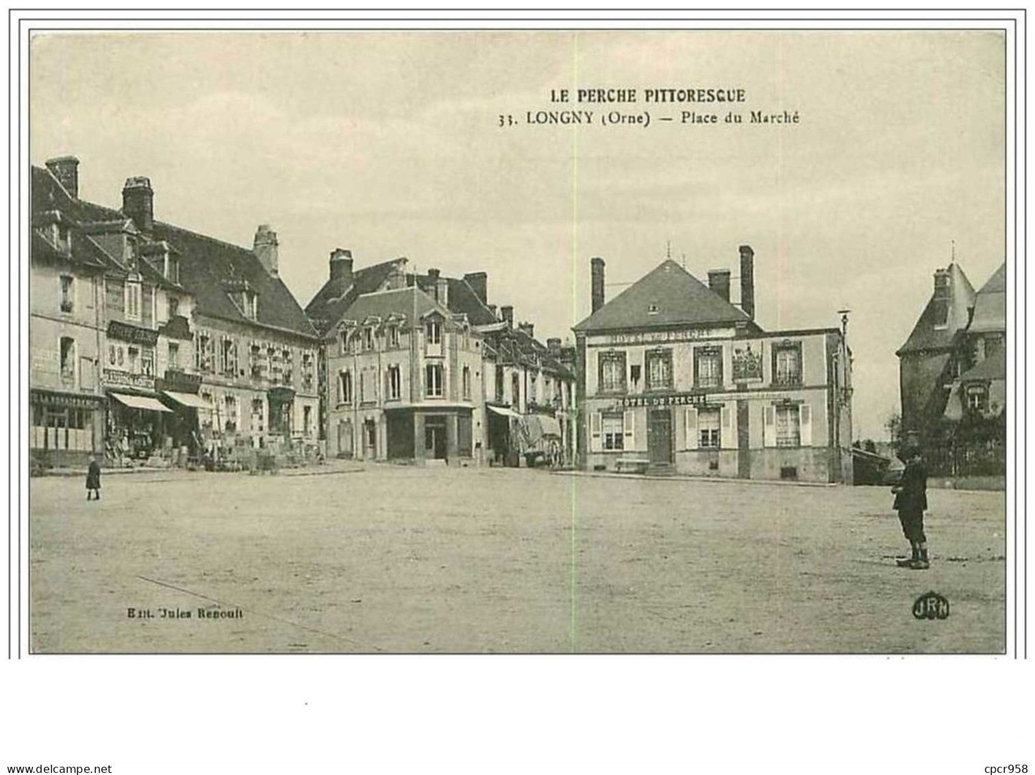 61.LONGNY.PLACE DU MARCHE.HOTEL DU PERCHE.EPICERIE - Longny Au Perche