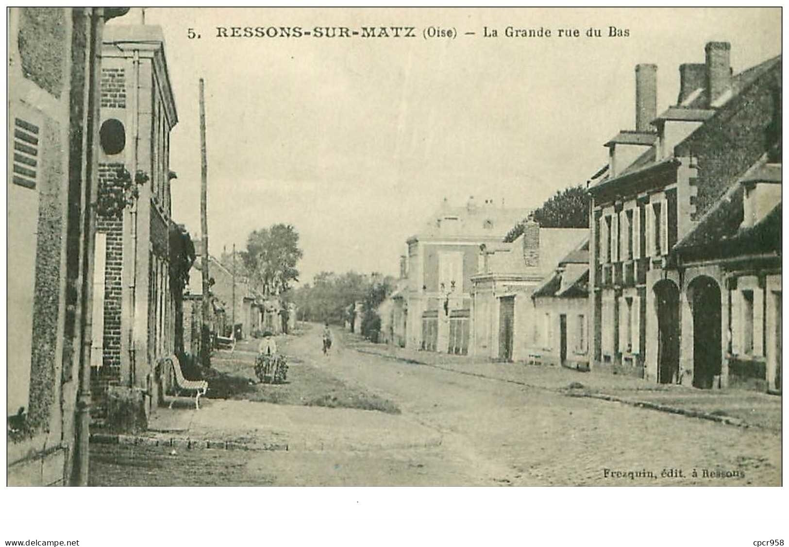 60.RESSONS SUR MATZ.n°20439.LA GRANDE RUE DU BAS - Ressons Sur Matz