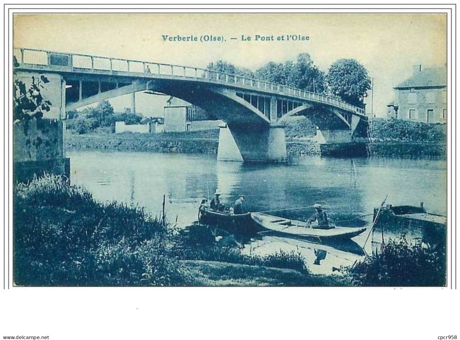 60.VERBERIE.LE PONT ET L'OISE - Verberie