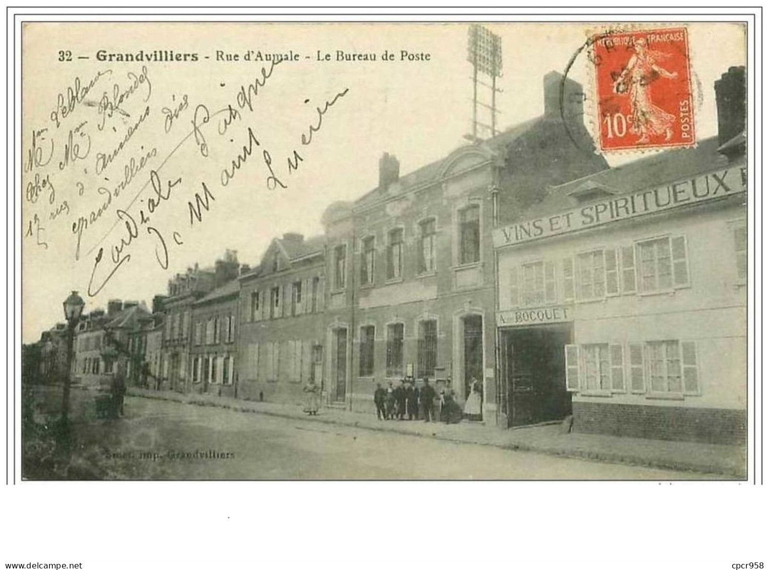 60.GRANDVILLIERS.RUE D'AUMALE.LE BUREAU DE POSTE.VINS ET SPIRITUEUX ALBERT BOCQUET - Grandvilliers