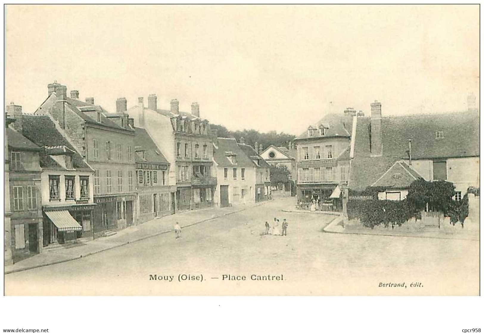 60.MOUY.n°18994.PLACE CANTREL - Mouy