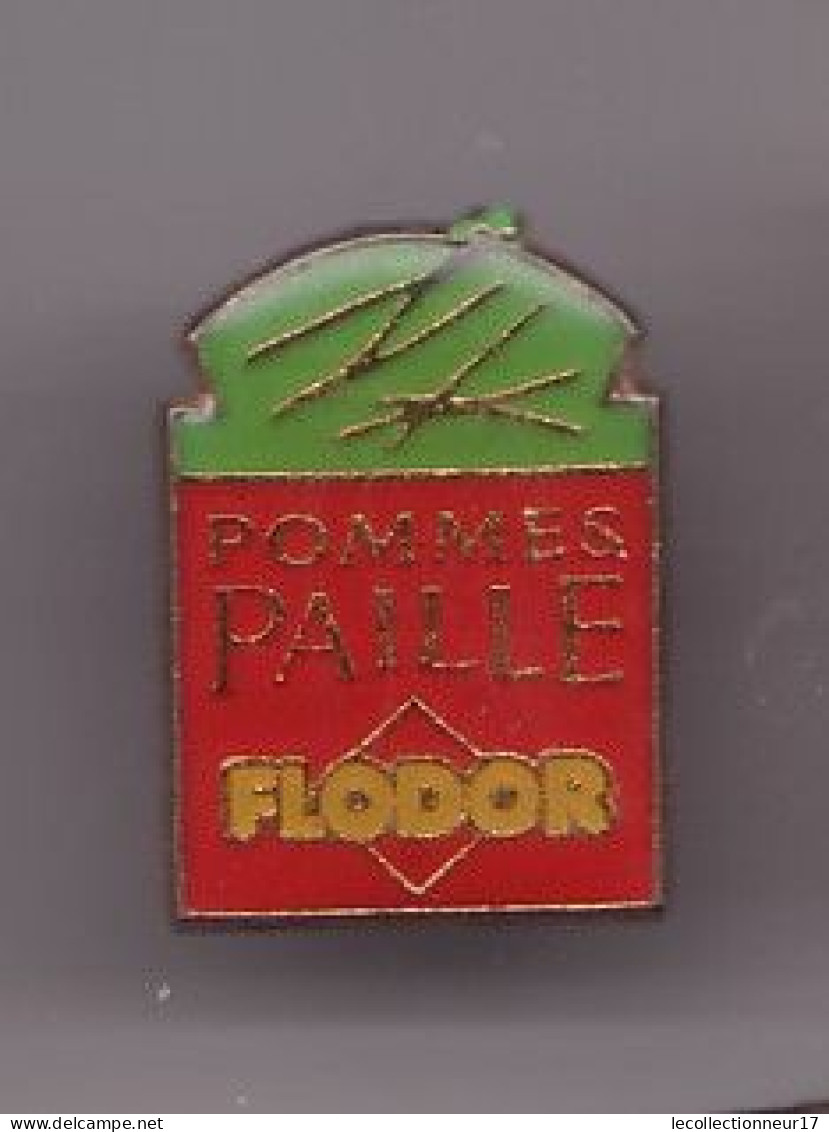 Pin's Flodor Pommes Paille Chips Réf  746 - Levensmiddelen