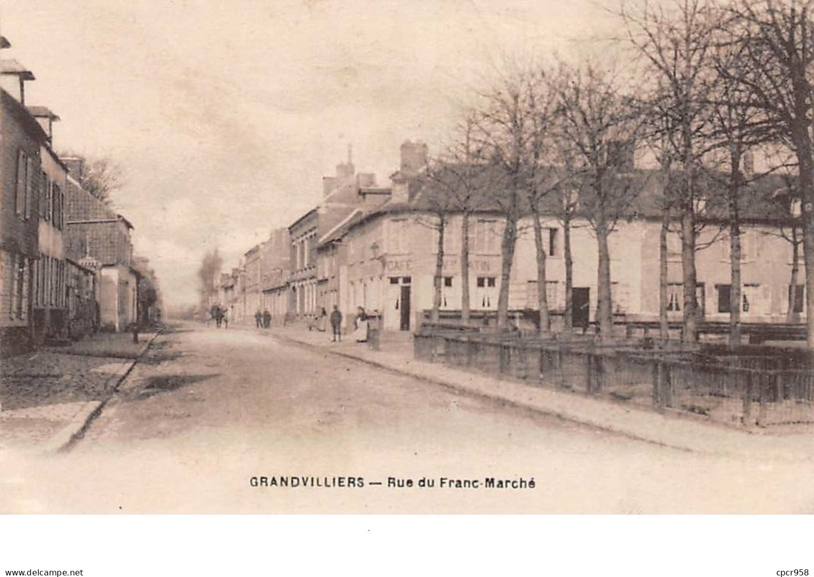 60 . N°51375 . Grandvilliers . Rue Du Franc Marché - Grandvilliers