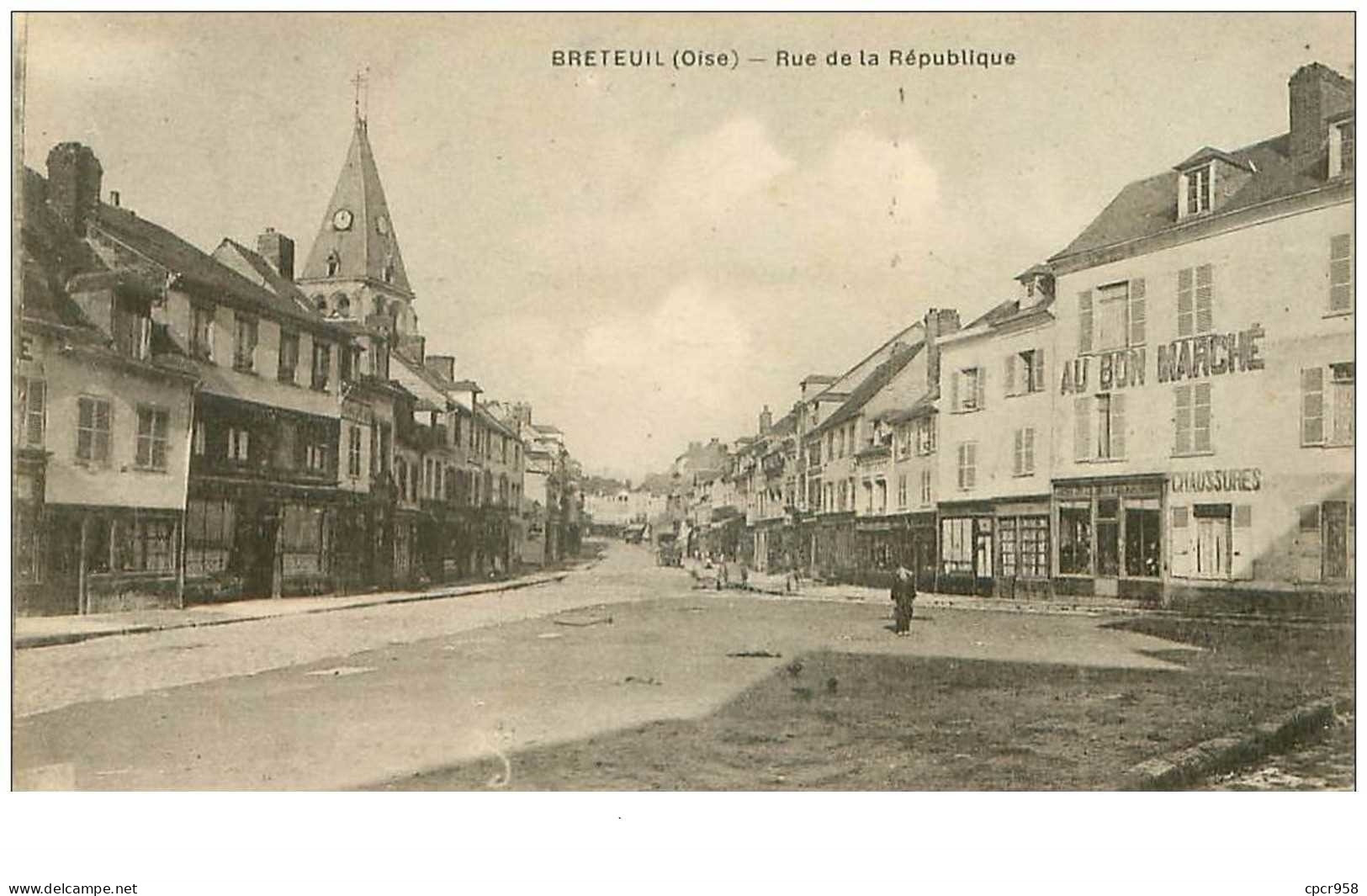 60.BRETEUIL.n°20454.RUE DE LA REPUBLIQUE.AU BON MARCHE - Breteuil