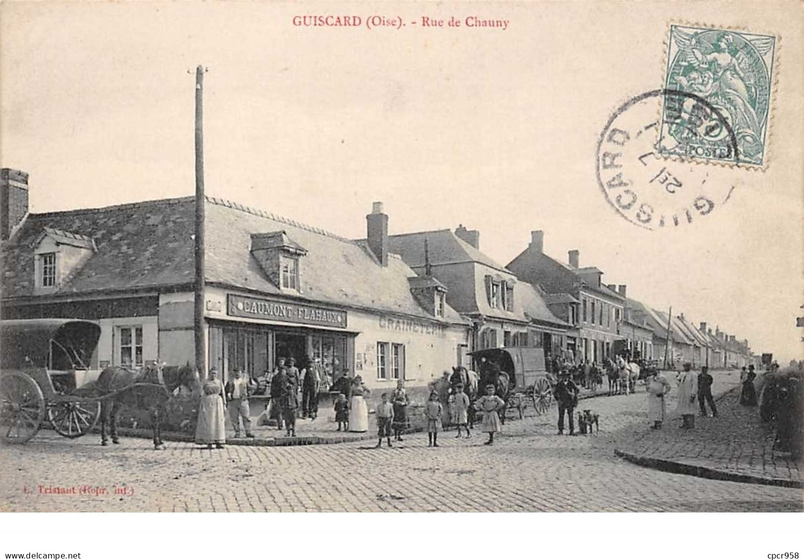 60  . N°52489 . Guiscard . Rue De Chauny .graineterie Aumont - Guiscard