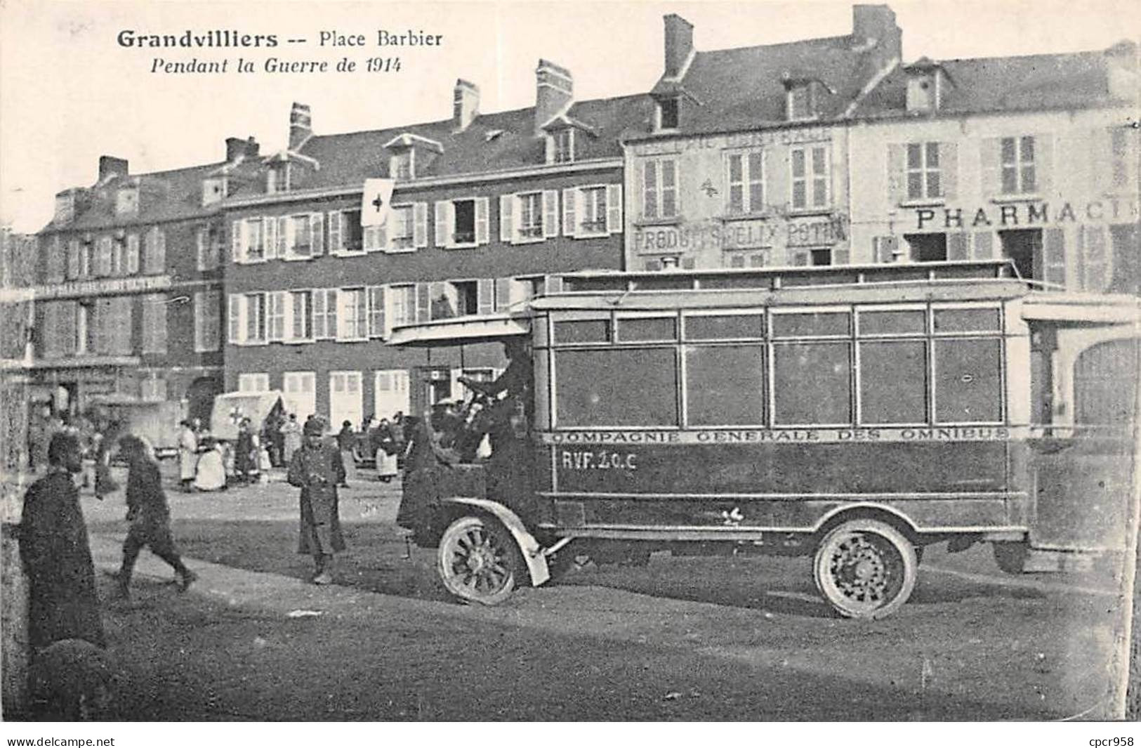 60 - GRANDVILLIERS - SAN37633 - Place Barbier - Pendant La Guerre De 1914 - Autobus - Grandvilliers