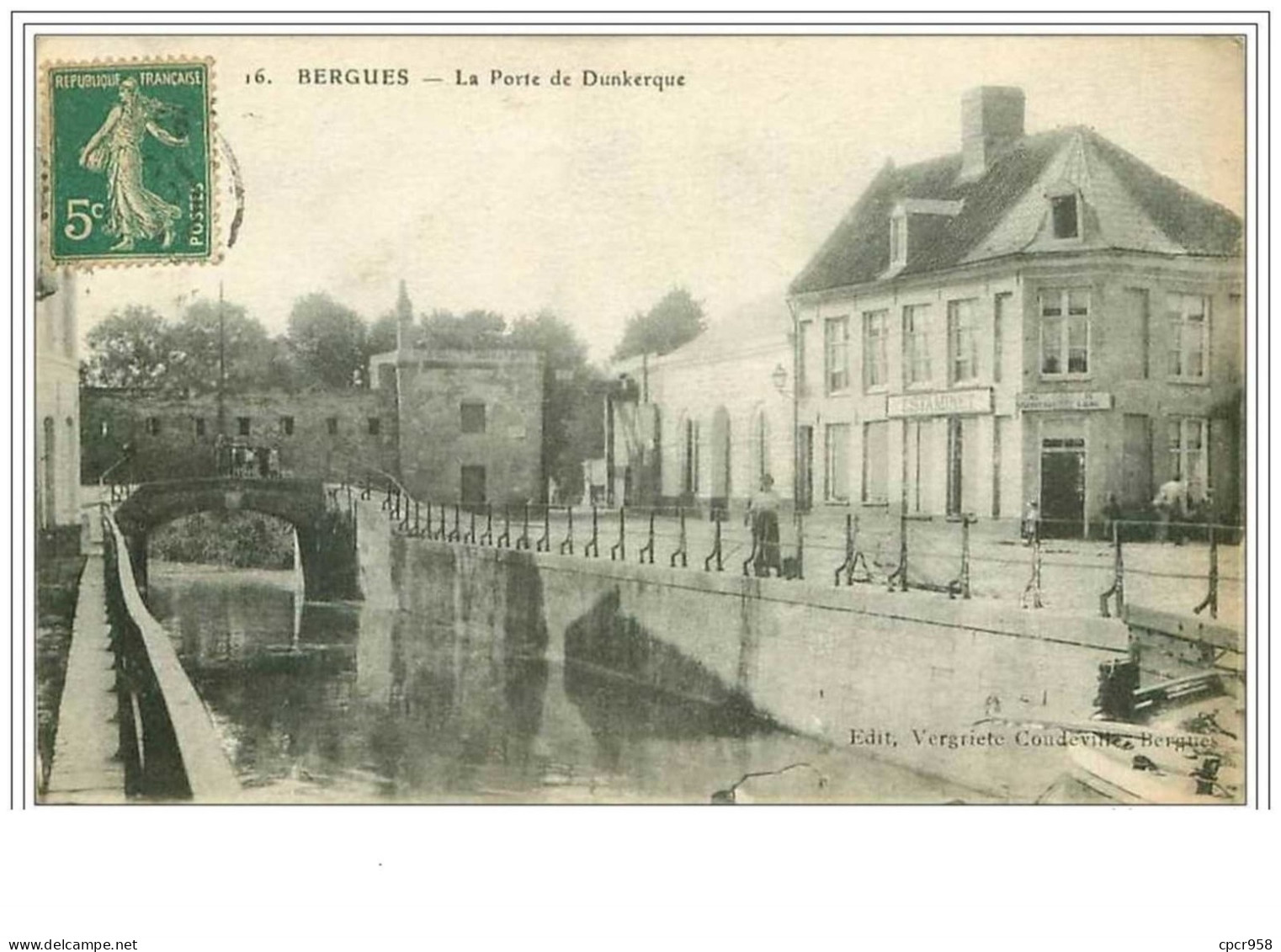 59.BERGUES.LA PORTE DE DUNKERQUE - Bergues