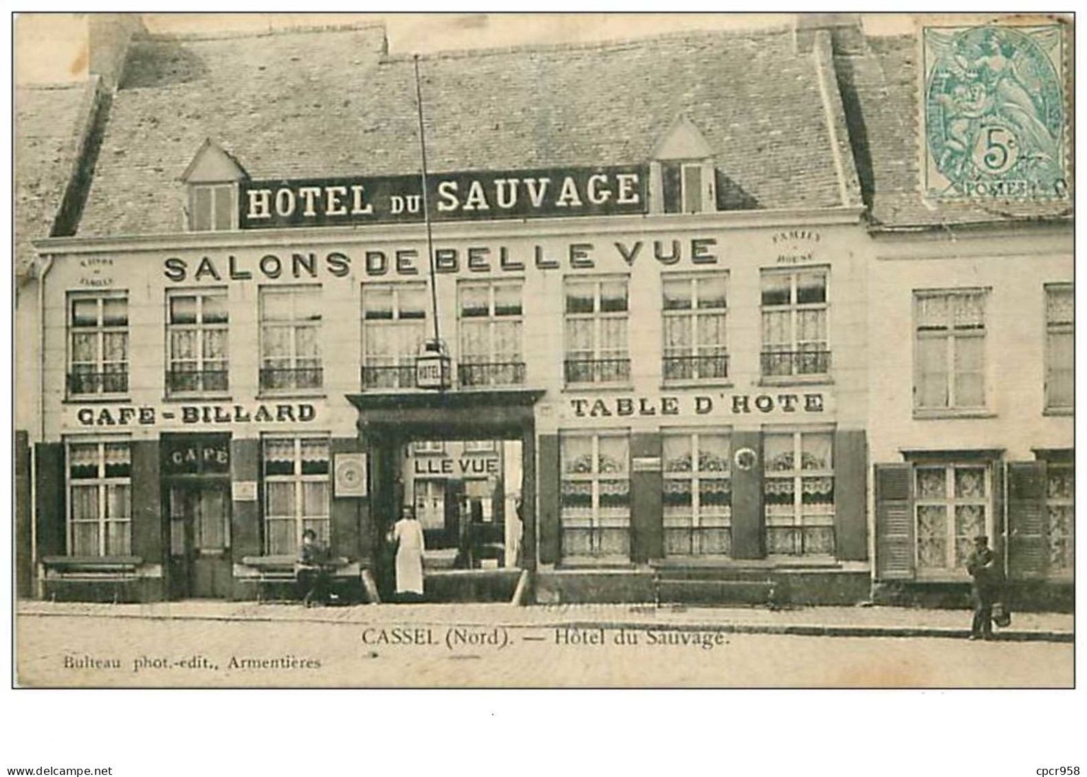 59.CASSEL.n°25.HOTEL DU SAUVAGE.TABLE D'HOTE.CAFE-BILLARD.RARE - Cassel