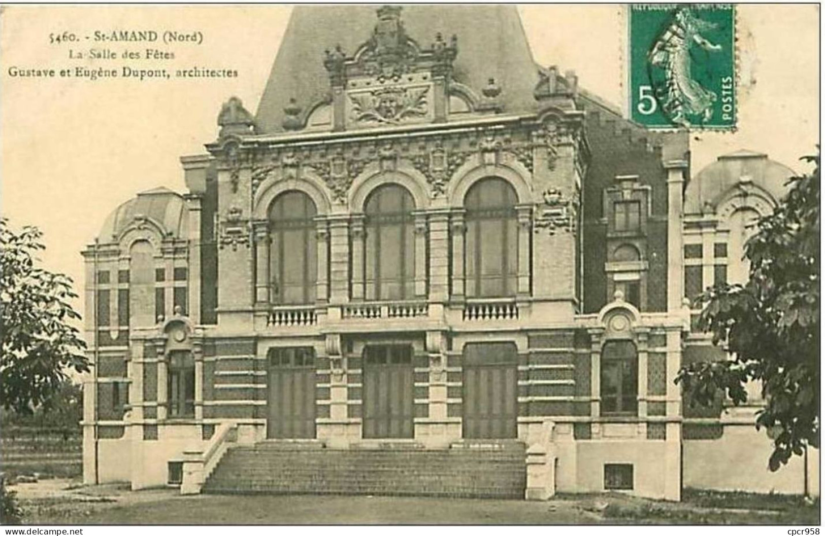 59.SAINT AMAND.LA SALLE DES FETES.GUSTAVE ET EUGENE DUPONT,ARCHITECTES - Saint Amand Les Eaux