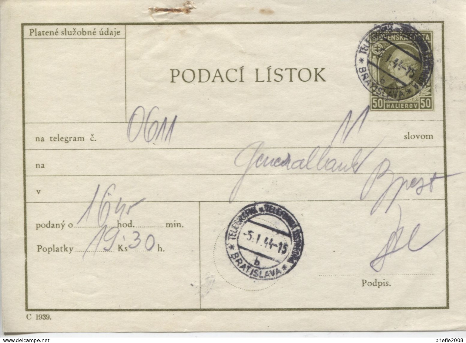 Slowakei Telegrammaufgabeschein CPL 2c Olivgrün Haupttelegraphenamt Bratislava 5.1.44 - Lettres & Documents
