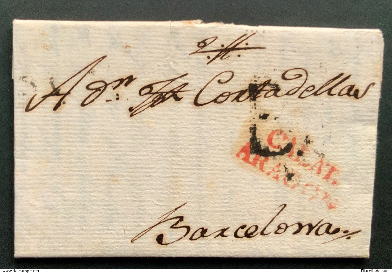 Calatayud A Barcelona. Julio 1803 - ...-1850 Prephilately