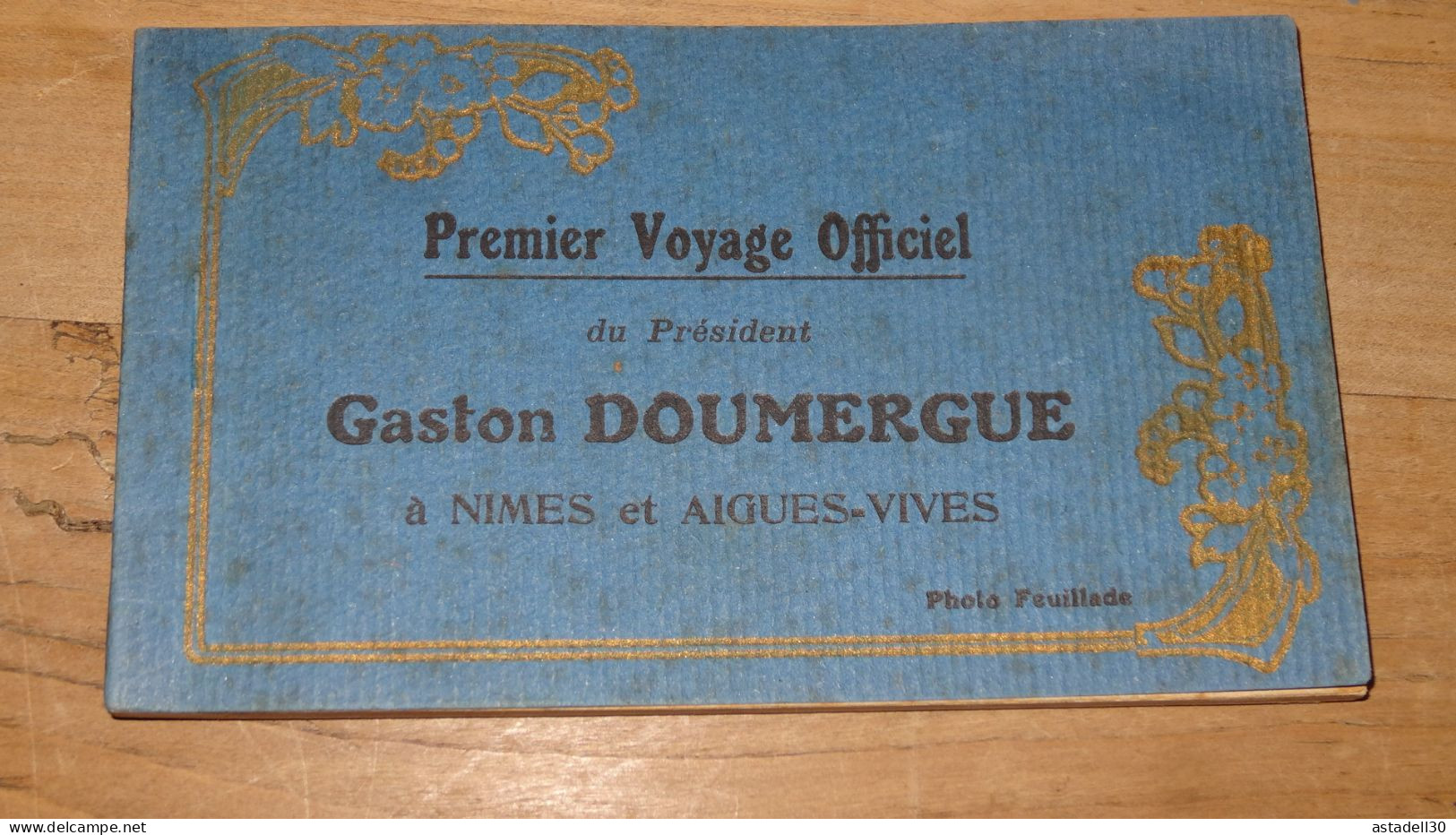 Carnet De 12 Cpa, Gaston DOUMERGUE A NIMES Et AIGUES VIVES   ................ 17643 - Aigues-Vives