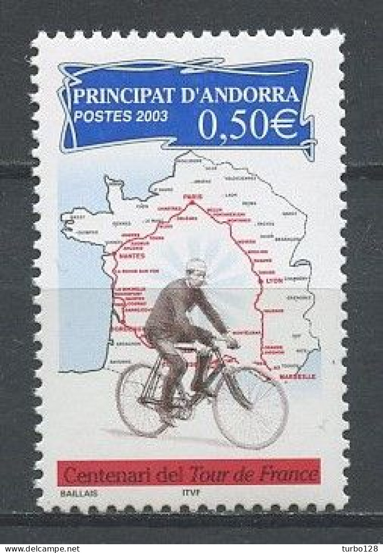 ANDORRE 2003 N° 582 ** Neuf MNH Superbe C 2 € Sport Cyclisme Tour De France Maurice Garin - Ungebraucht