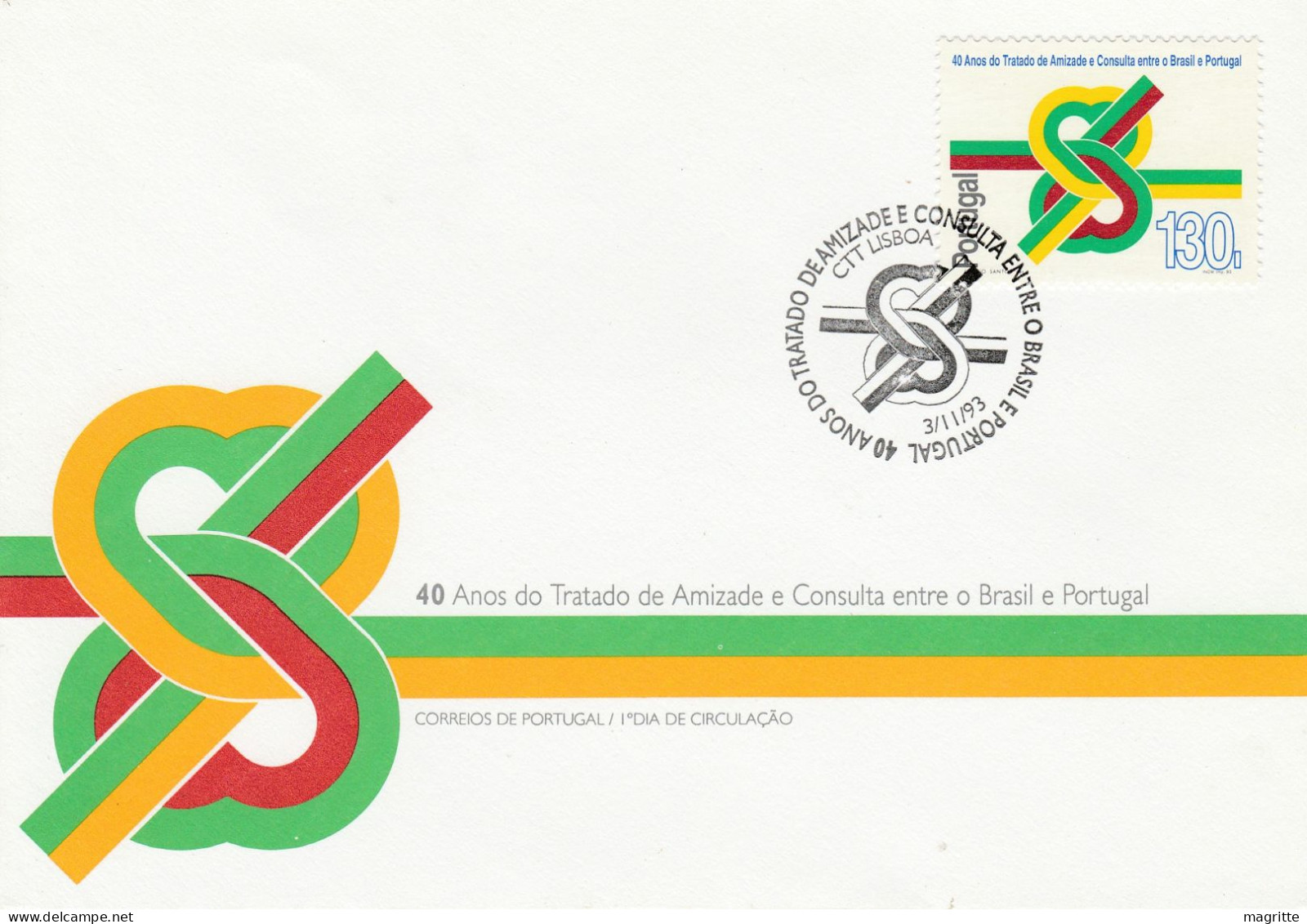 Portugal 1993 FDC Emission Commune Brésil Portugal  Joint Issue Brasil FDC Friendship Treaty - Gemeinschaftsausgaben