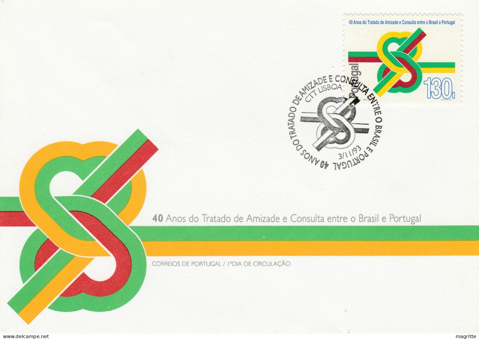 Portugal 1993 FDC Emission Commune Brésil Portugal  Joint Issue Brasil FDC Friendship Treaty - Emissions Communes