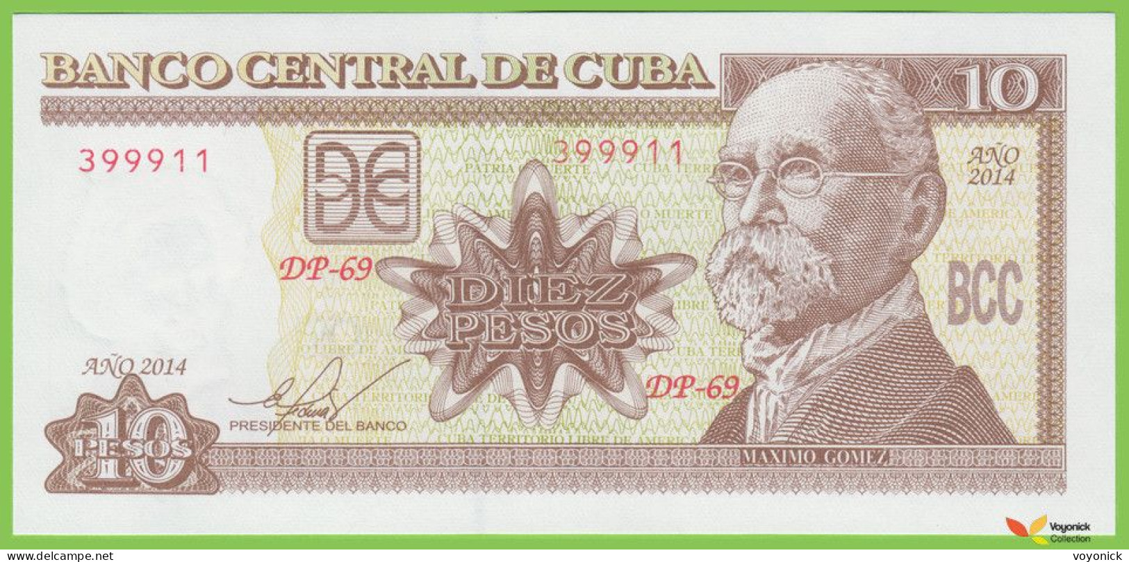 Voyo CUBA 10 Pesos 2014 P117p B906p DP-69 UNC - Cuba