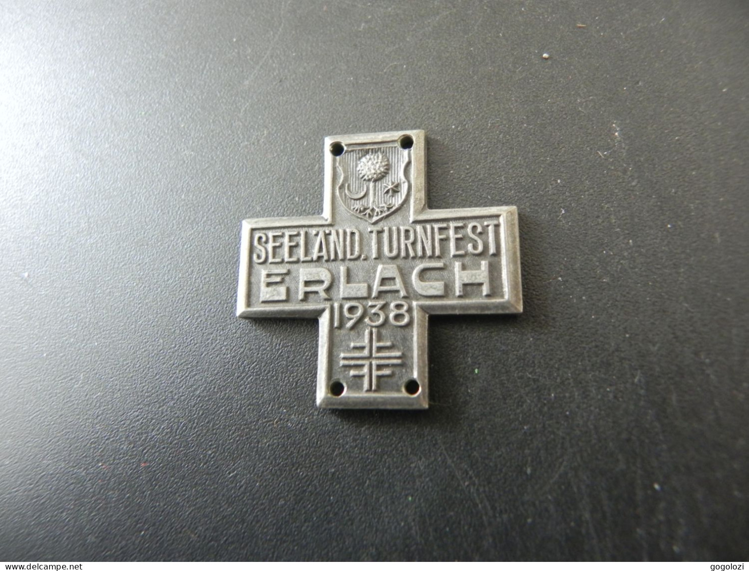 Old Badge Schweiz Suisse Svizzera Switzerland - Turnkreuz Erlach 1938 - Zonder Classificatie