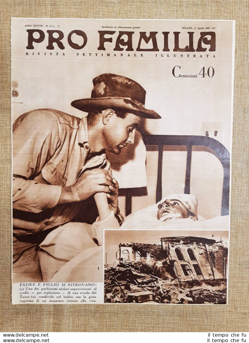 Copertina Pro Familia Del 1937 Crolla Una Scuola In Texas Scolaro Sopravvissuto - Sonstige & Ohne Zuordnung