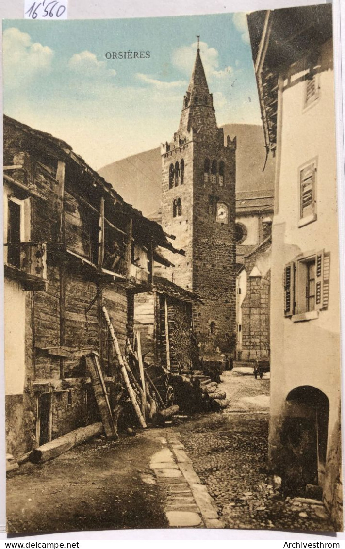 Orsières (Valais) : Menant à La Tour De L'église, Une Ruelle Du Village (16'560) - Orsières