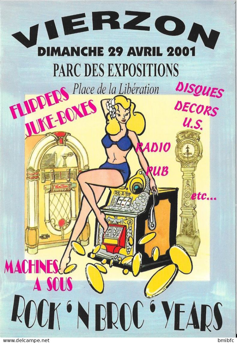 VIERZON Dimanche 29 Avril 2001 Parc Des Expositions - Flippers-Juke-Boxes............ - Collector Fairs & Bourses