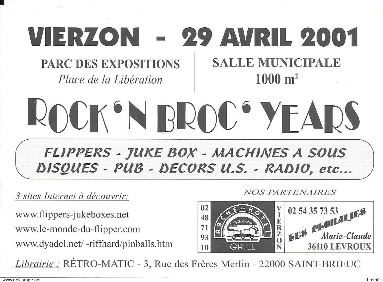 VIERZON Dimanche 29 Avril 2001 Parc Des Expositions - Flippers-Juke-Boxes............ - Sammlerbörsen & Sammlerausstellungen