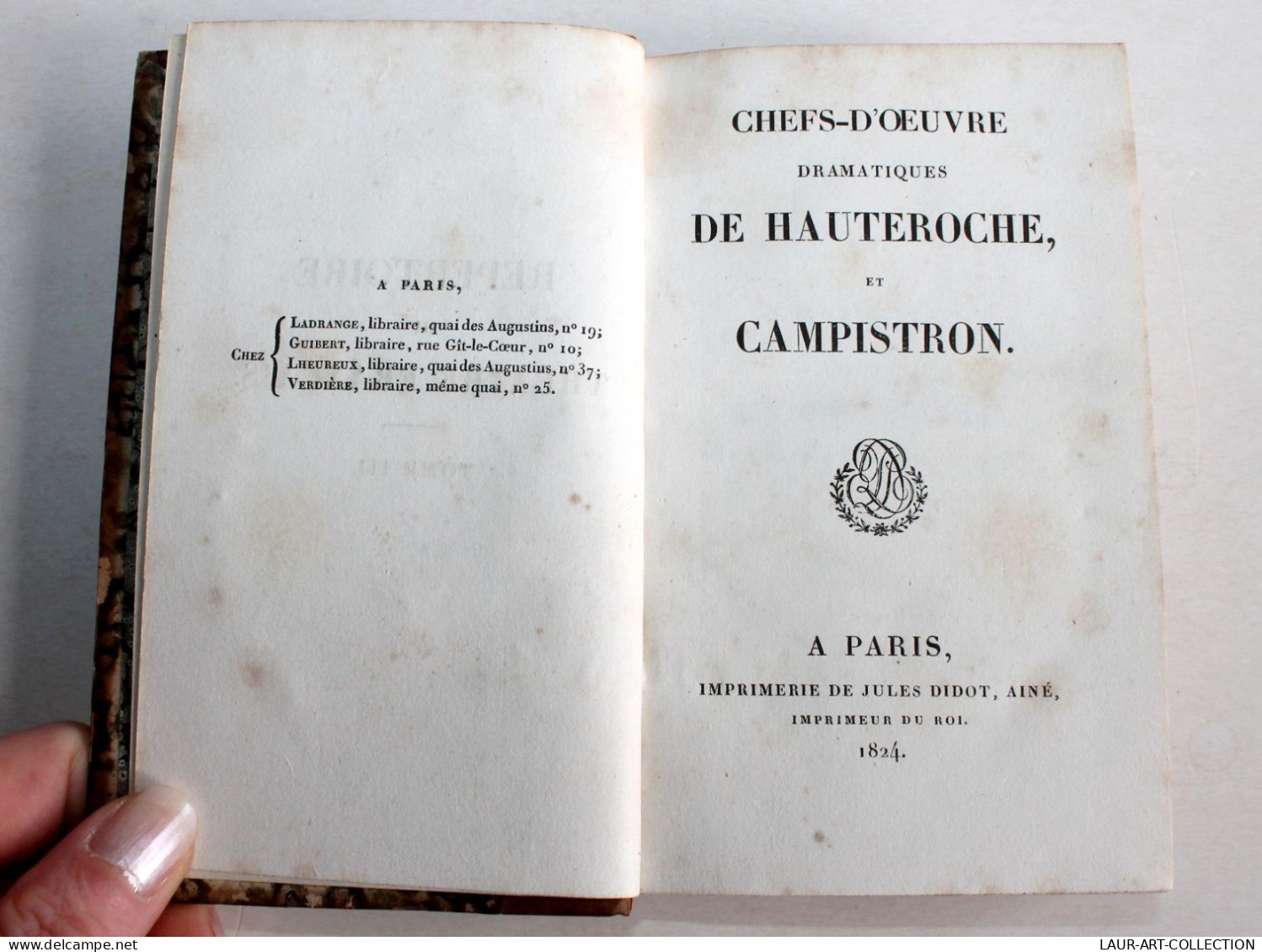 REPERTOIRE THEATRE T3 CHEFS D'OEUVRE DRAMATIQUE DE HAUTEROCHE ET CAMPISTRON 1824 / ANCIEN LIVRE XIXe SIECLE (1803.101) - Franse Schrijvers