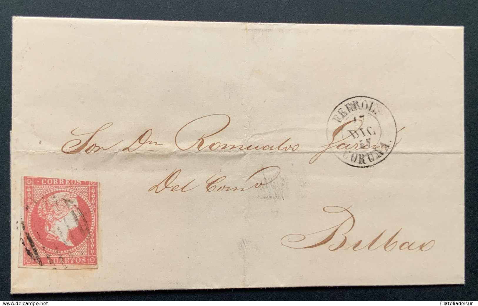 España Ferrol Galicia A Bilbao - ...-1850 Prephilately