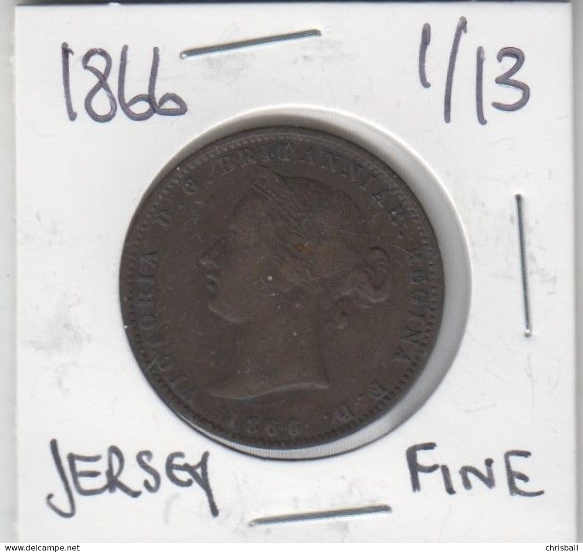 Jersey 1866 Coin Queen Victoria Thirteenth Of A Shilling Condition Fine - Jersey