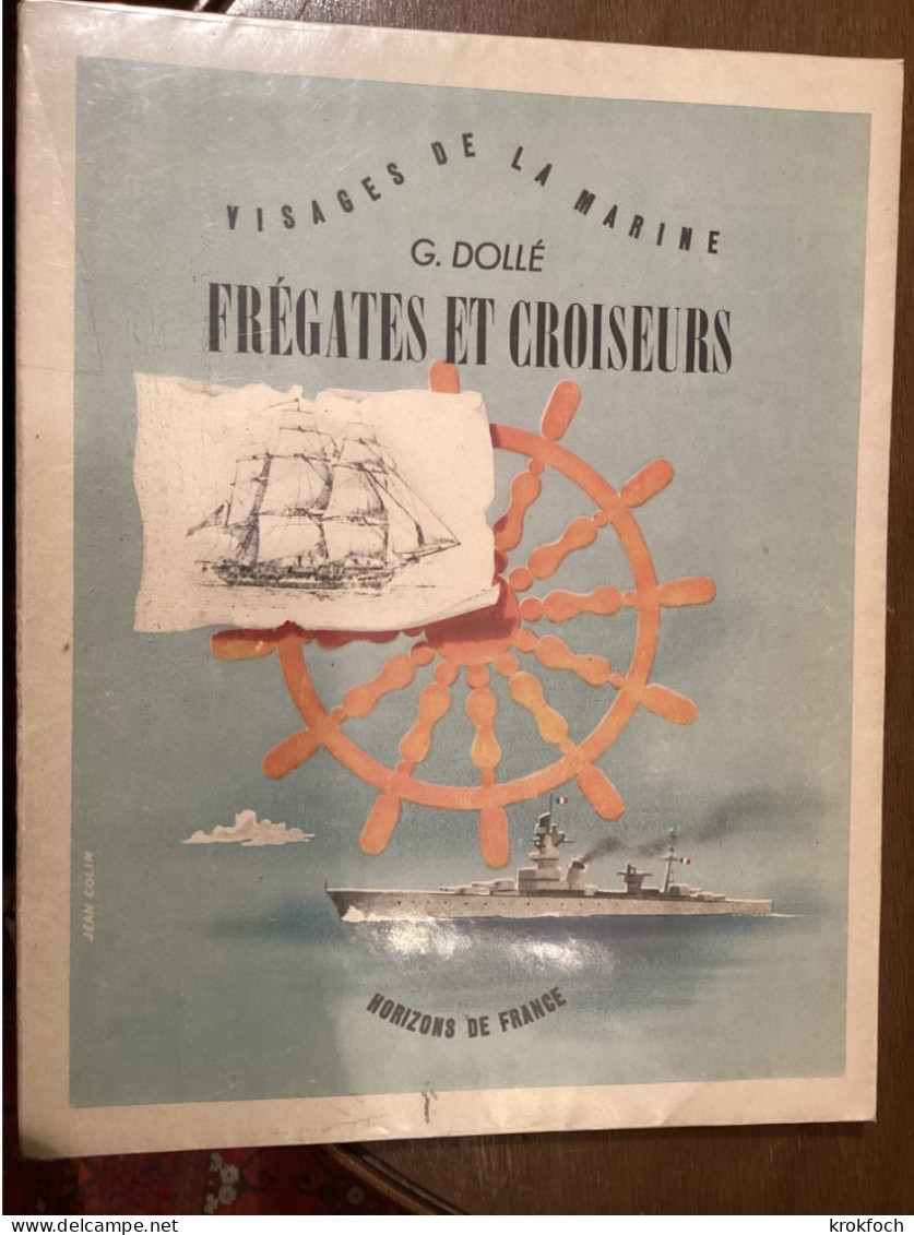 Frégates Et Croiseurs + Les Lévriers De La Mer 1948 - 2 Albums Illustrés 70 P - Marine - Barcos