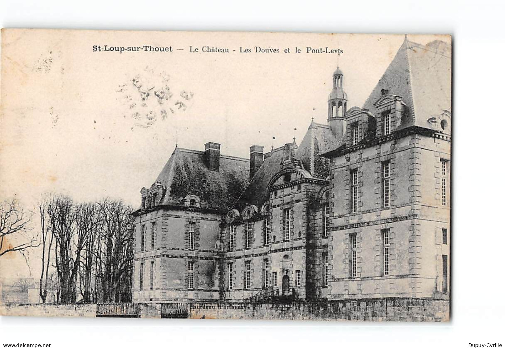 SAINT LOUP SUR THOUET - Le Château - Les Douves Et Le Pont Levis - Très Bon état - Saint Loup Lamaire