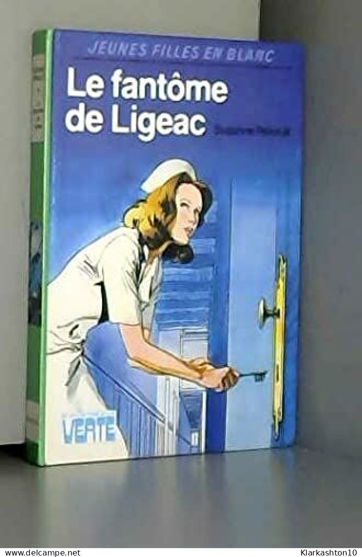 Le Fantôme De Ligeac (Bibliothèque Verte) - Other & Unclassified