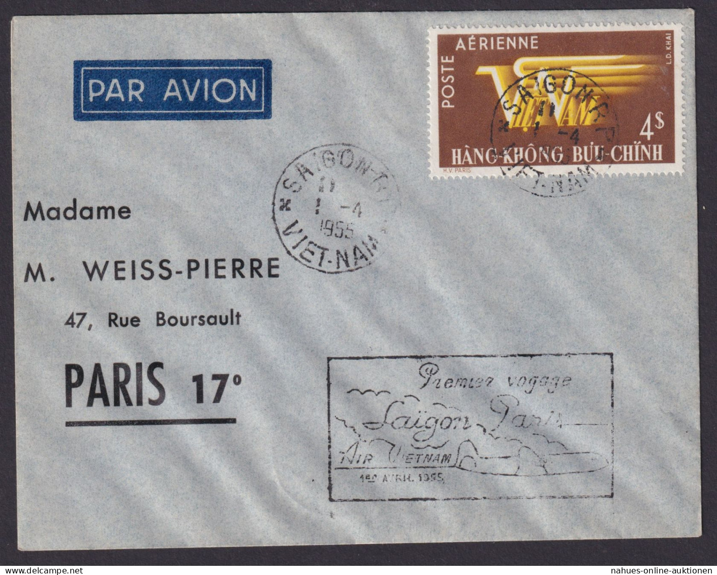 Flugpost Brief Air Mail Asien Vietnam Erstflug Saiggon Paris Frankreich 1.4.1955 - Vietnam