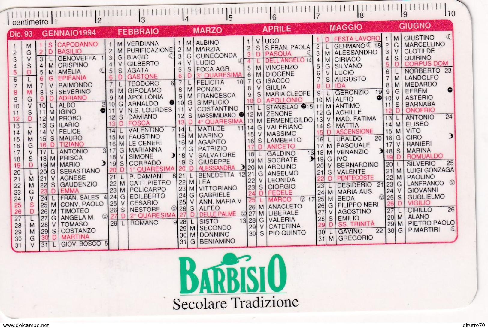 Calendarietto - Barbisio - Secolare Tradizione - Anno 1994 - Tamaño Pequeño : 1991-00