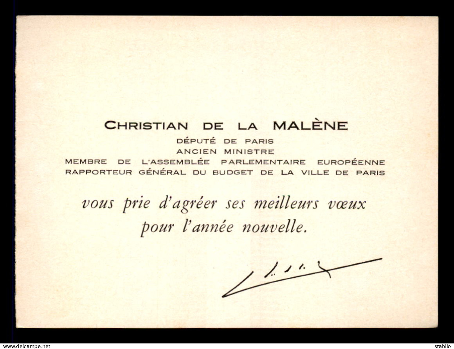 CARTE DE VOEUX - CHRISTIAN DE LA MALENE, DEPUTE DE PARIS ET ANCIEN MINISTRE - FORMAT PLIE 14 X 10.5 CM - Otros & Sin Clasificación