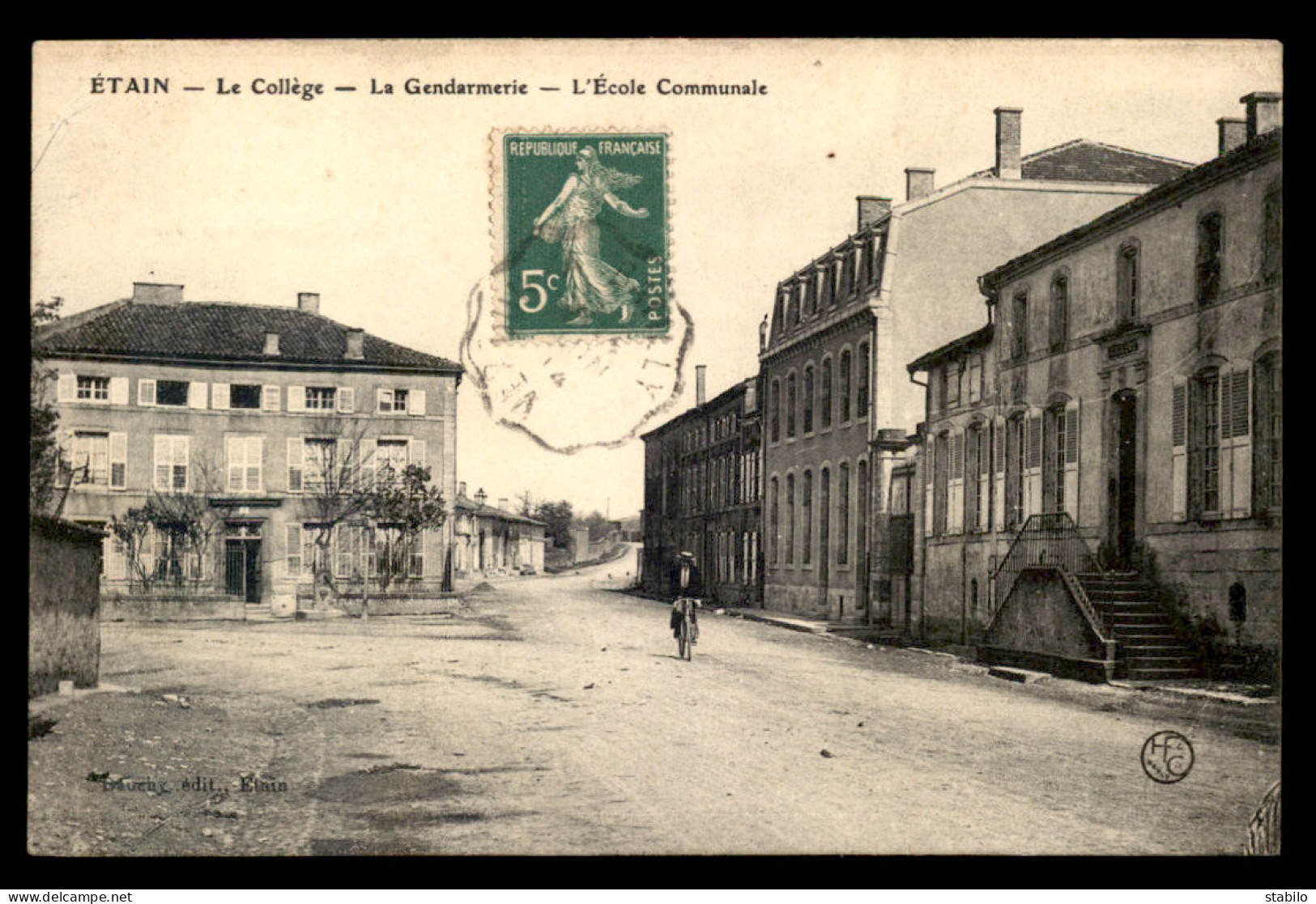 55 - ETAIN - LE COLLEGE - LA GENDARMERIE - L'ECOLE COMMUNALE - EDITEUR DAUCHY - Etain