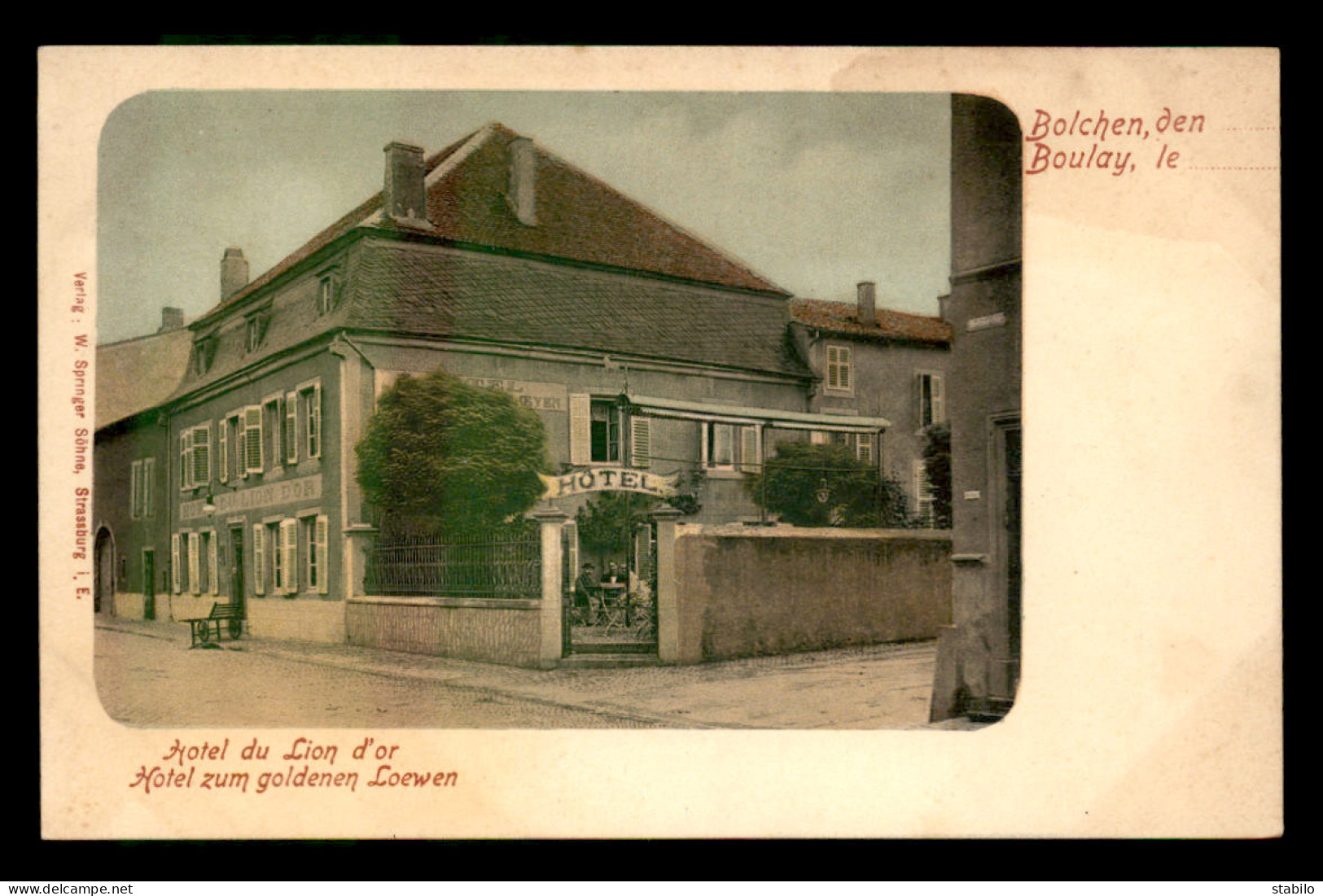57 - BOLCHEN - BOULAY - HOTEL DU LION D'OR - Boulay Moselle