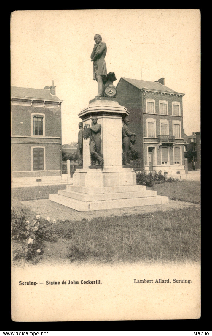 BELGIQUE - SERAING - STATUE DE JOHN COCKERILL - Seraing