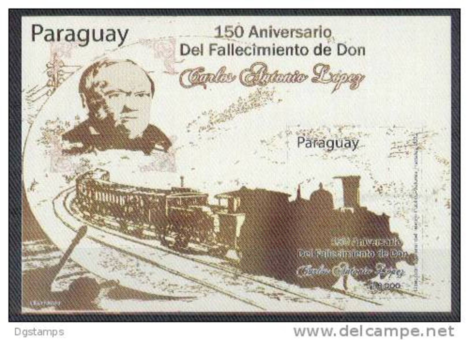 Paraguay 2012 ** Homenaje A Carlos Antonio Lopez. Ferrocarril. - Paraguay