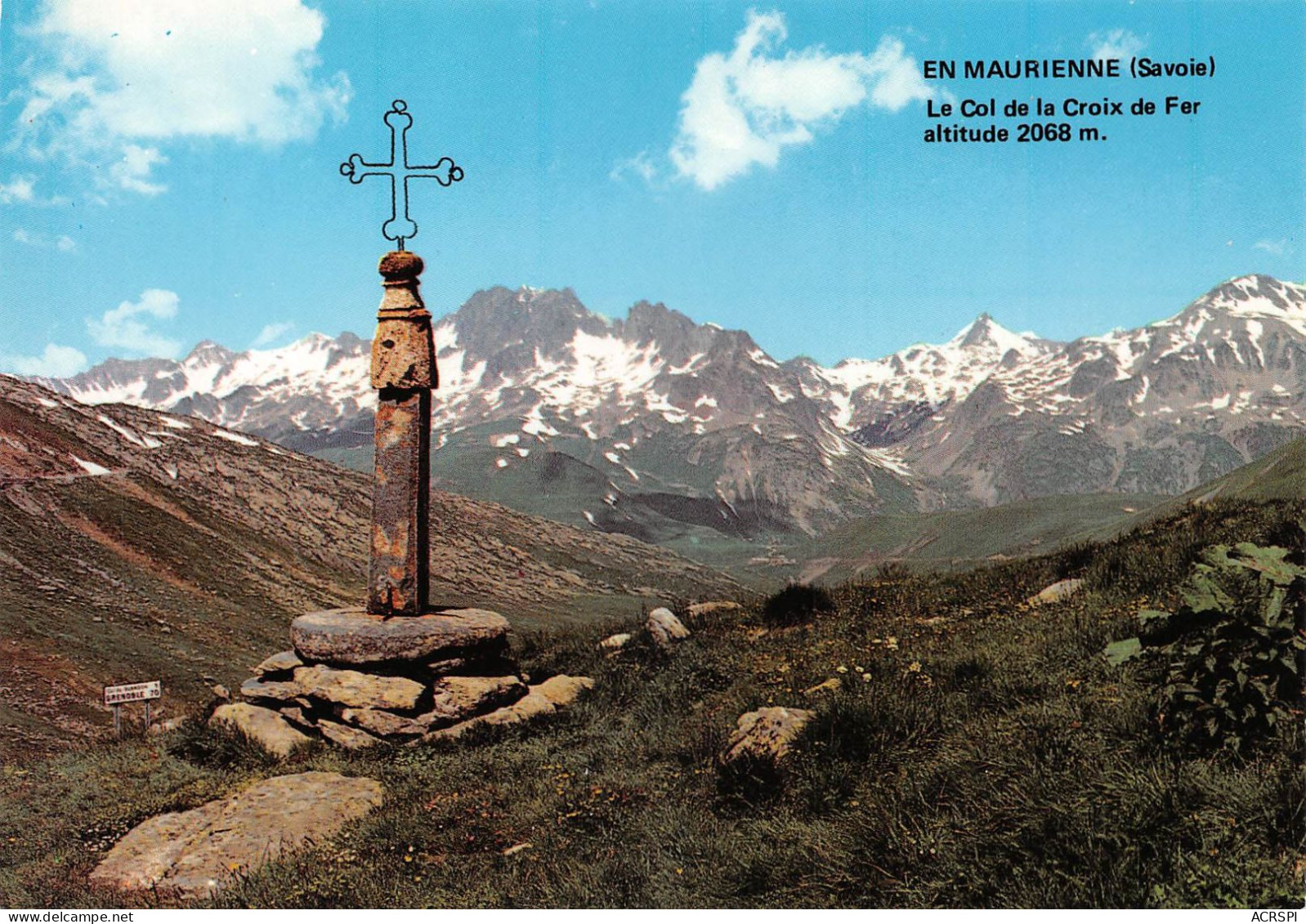 73 Col De La Croix De Fer Saint-Sorlin-d'Arves  En Maurienne   (Scan R/V) N°   9   \MS9043 - Saint Jean De Maurienne