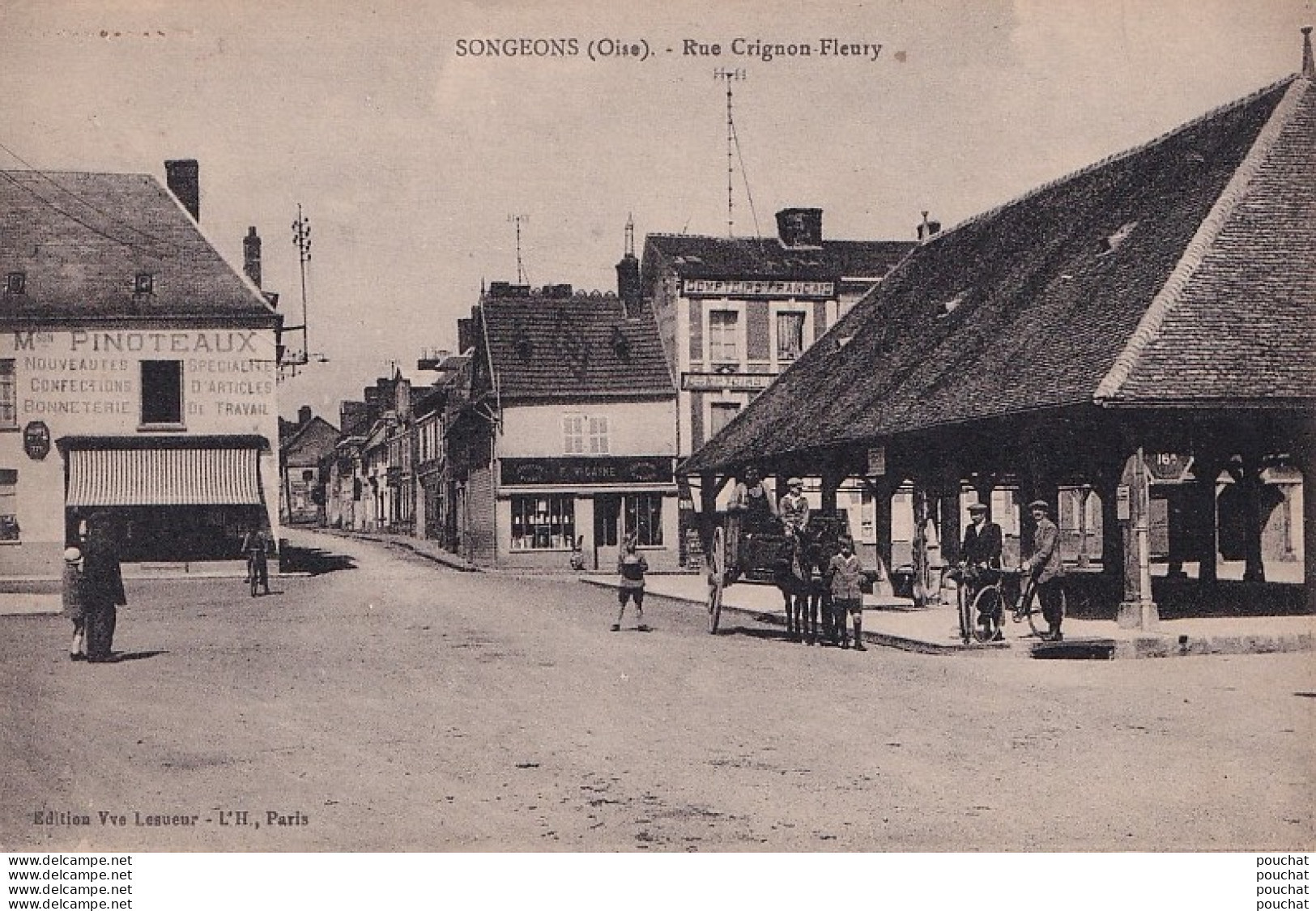 B7-60) SONGEONS (OISE) RUE CRIGNON FEURY - (ANIMEE - HABITANTS - ATTELAGE - 2 SCANS ) - Songeons