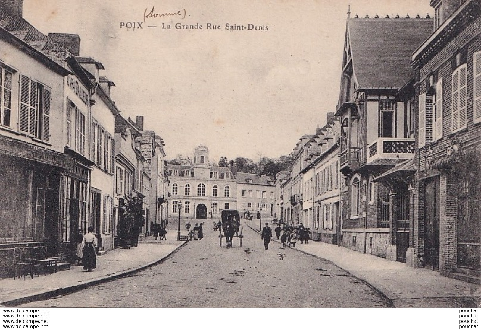 B12-80) POIX (SOMME) LA GRANDE RUE SAINT DENIS  - ( ANIMEE - 2 SCANS ) - Poix-de-Picardie