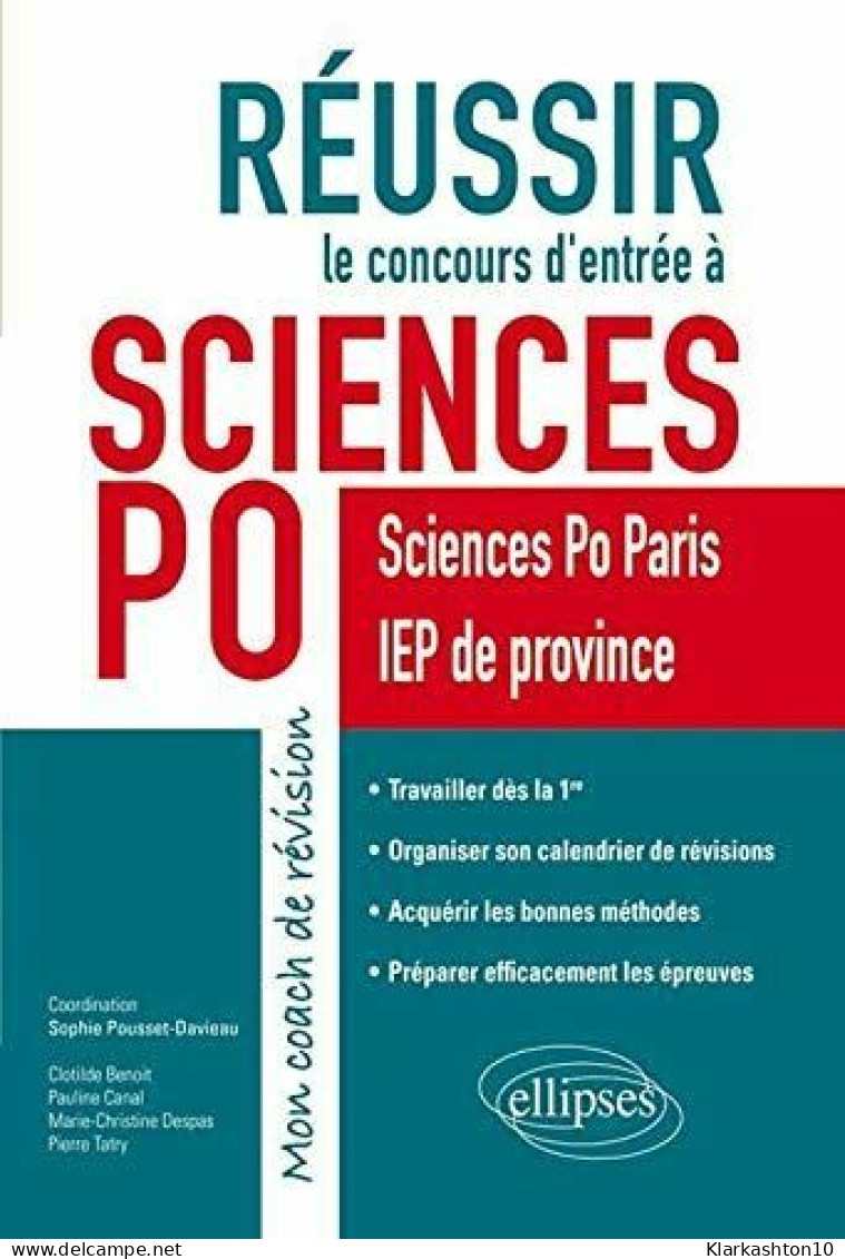 Réussir Le Concours D'Entrée à Sciences Po Paris IEP De Province Mon Coach De Révision - Autres & Non Classés