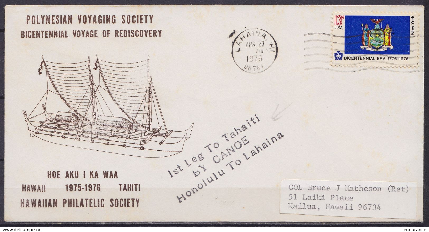 L. Illustrée "POLYNESIAN VOYAGING SOCIETY / Bicentennial Voyage Of Rediscovery" Affr. USA 13 Flam. LAHAINA /APR 27 1976  - Storia Postale