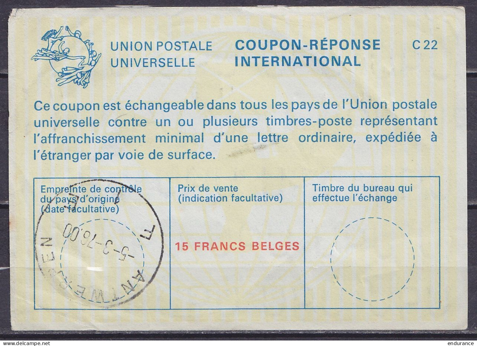 Coupon-réponse International - 15 Fancs Belges Càd ANTWERPEN F1E /-5-3-1976 - Internationale Antwoordcoupons