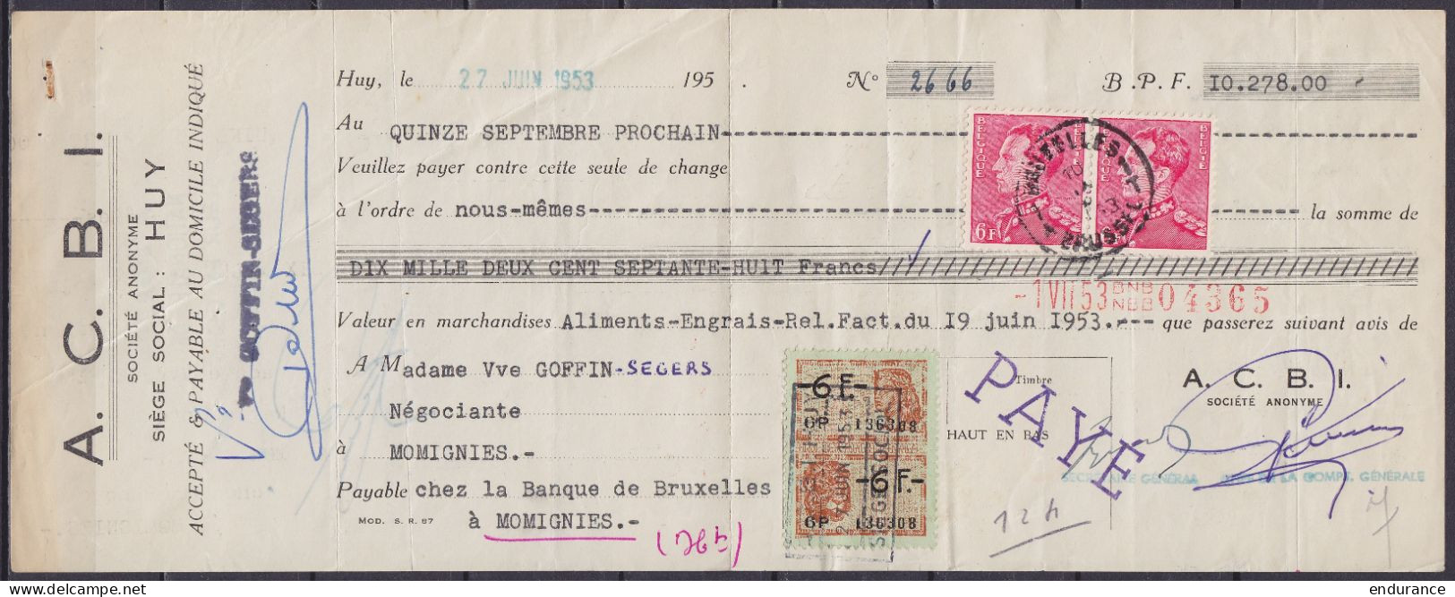 Traite "A.C.B.I. Huy" Datée 27 Juin 1953 Affr. Paire N°848 Càd BRUXELLES 1A /10 IX 1953 Pour Négociant à MOMIGNIES - Tim - 1936-1951 Poortman