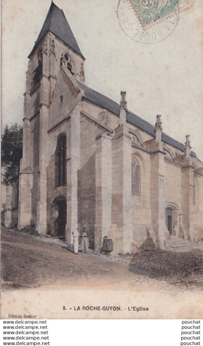 V2-95) LA ROCHE GUYON - L ' EGLISE - ( ANIMEE - HABITANTS - COLORISEE - 2 SCANS ) - La Roche Guyon