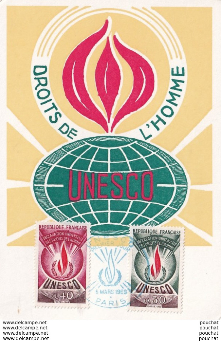 CARTE MAXIMUM - UNESCO DROITS DE L ' HOMME - PARIS 5 MARS  1969   - UNESCO