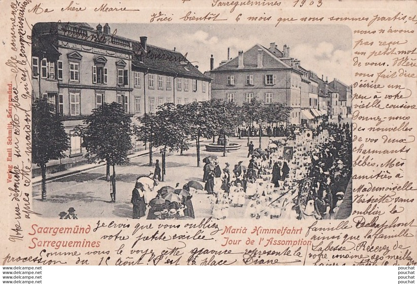 J9-57) SARREGUEMINES - JOUR DE L ' ASSOMPTION - PROCESSION - OBLITERATION DE 1903 - 2 SCANS  - Sarreguemines