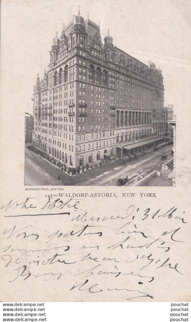 B25- NEW YORK (USA) WALDORE ASTORIA  - ( OBLITERATION DE 1905 -  2 SCANS ) - Wirtschaften, Hotels & Restaurants